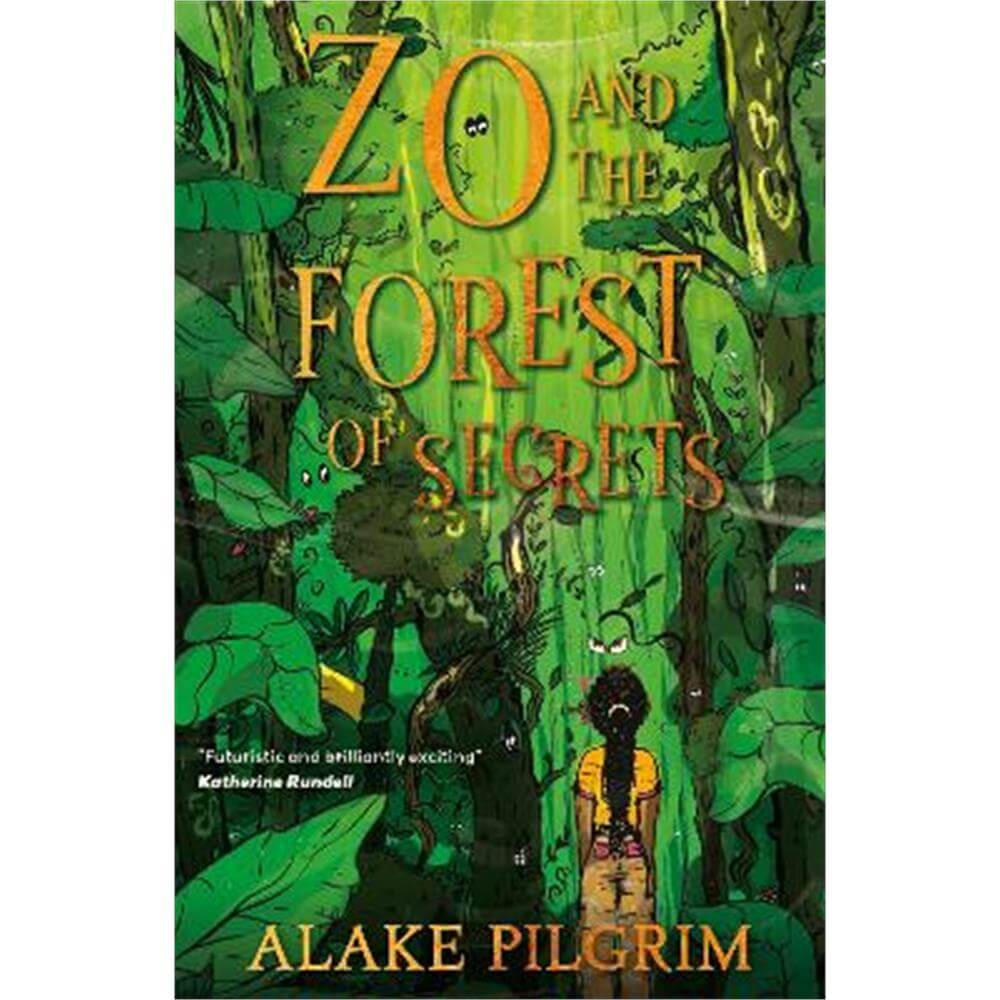 Zo and the Forest of Secrets (Paperback) - Alake Pilgrim